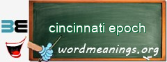 WordMeaning blackboard for cincinnati epoch
